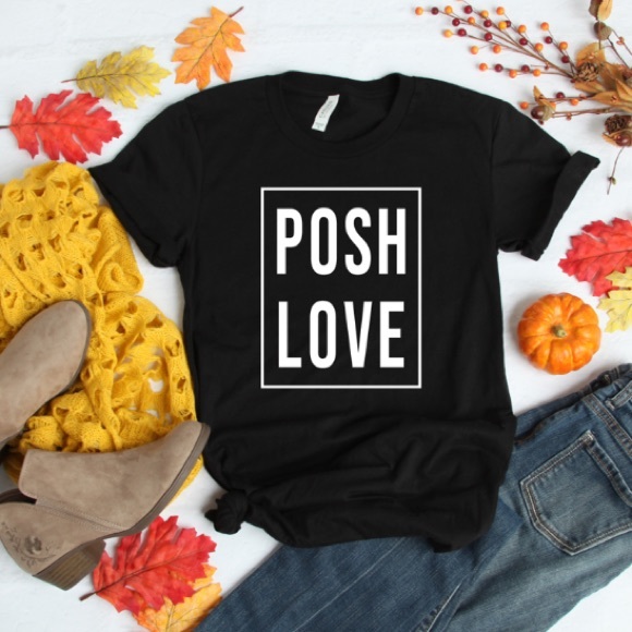 Posher Swag Tops - Posh Love Tee Shirt Non-Personalized